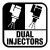Dual injectors